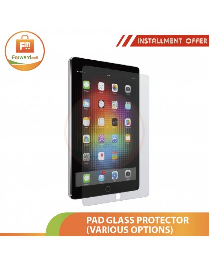 PAD GLASS PROTECTOR (VARIOUS OPTIONS)