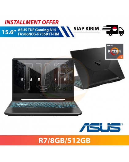 【IND】ASUS TUF Gaming A15 FA506NCG-R735B1T-HM 15.6" R7/8GB/512GB