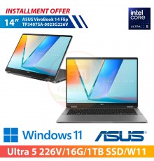 ASUS VivoBook 14 Flip TP3407SA-0023G226V 14"(Ultra 5 226V/16G/1TB SSD/W11)