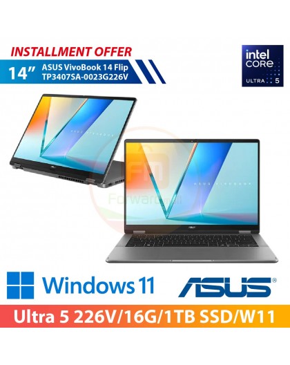 ASUS VivoBook 14 Flip TP3407SA-0023G226V 14"(Ultra 5 226V/16G/1TB SSD/W11)