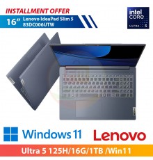 Lenovo IdeaPad Slim 5 83DC006UTW 16" (Ultra 5 125H/16G/1TB /Win11)