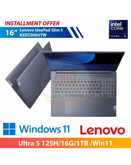 Lenovo IdeaPad Slim 5 83DC006UTW 16" (Ultra 5 125H/16G/1TB /Win11)