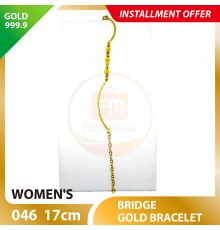 BRIDGE 999.9 GOLD BRACELET - 046: 17cm