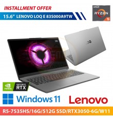 LENOVO LOQ E 83S000A9TW 15.6"(R5-7535HS/16G/512G SSD/RTX3050-6G/W11)